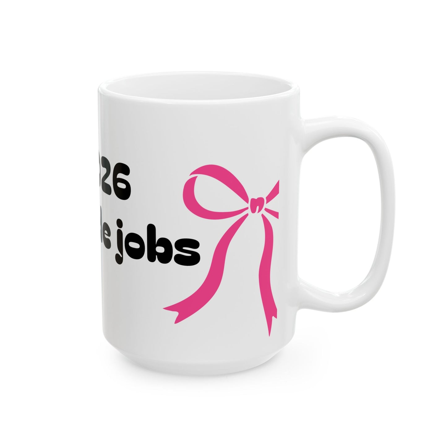 POV 2026 Mug – “We’re Only Side Jobs” Funny Political Coffee Cup (11oz/15oz)
