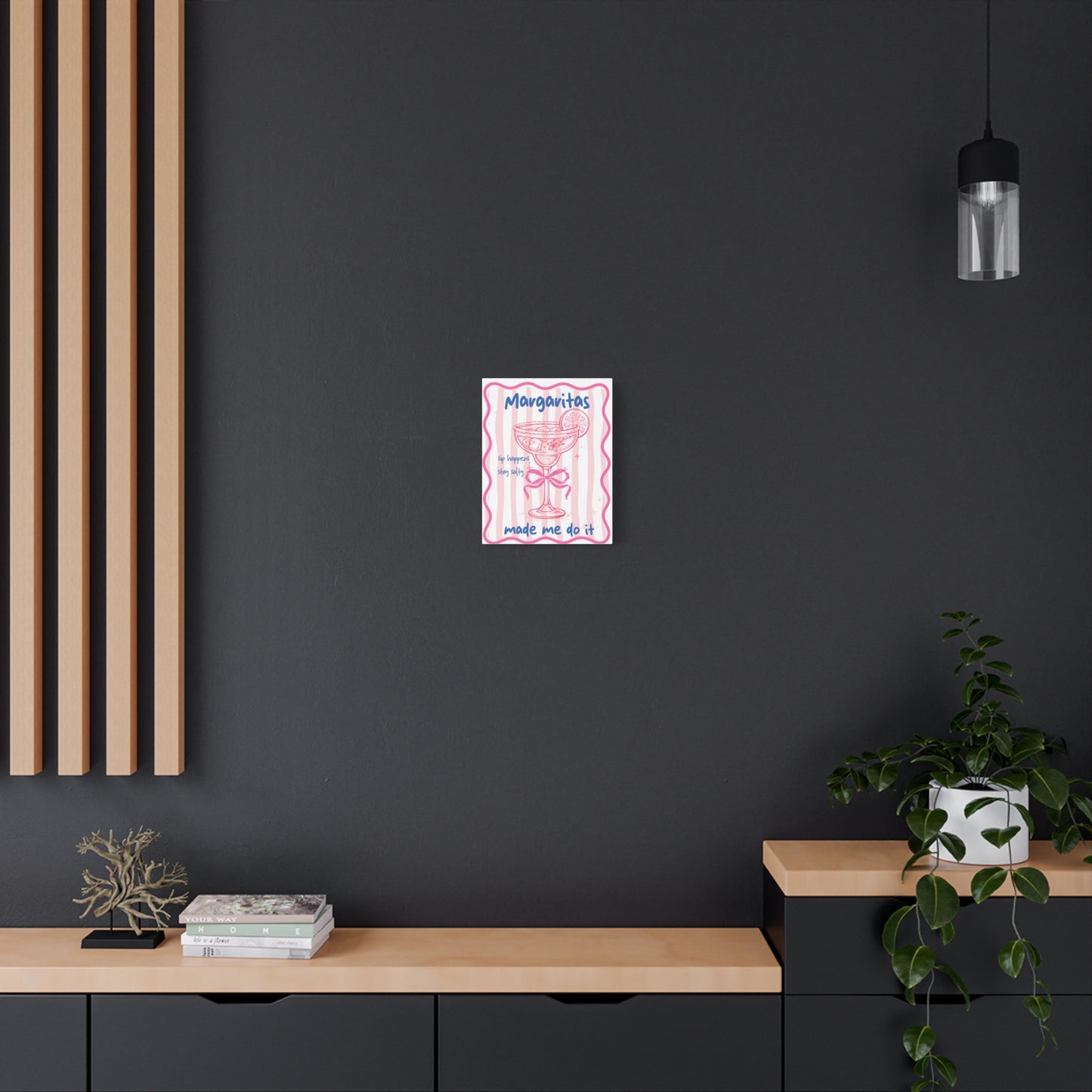 Margaritas Made Me Do It Matte Stretched Canvas Wall Art