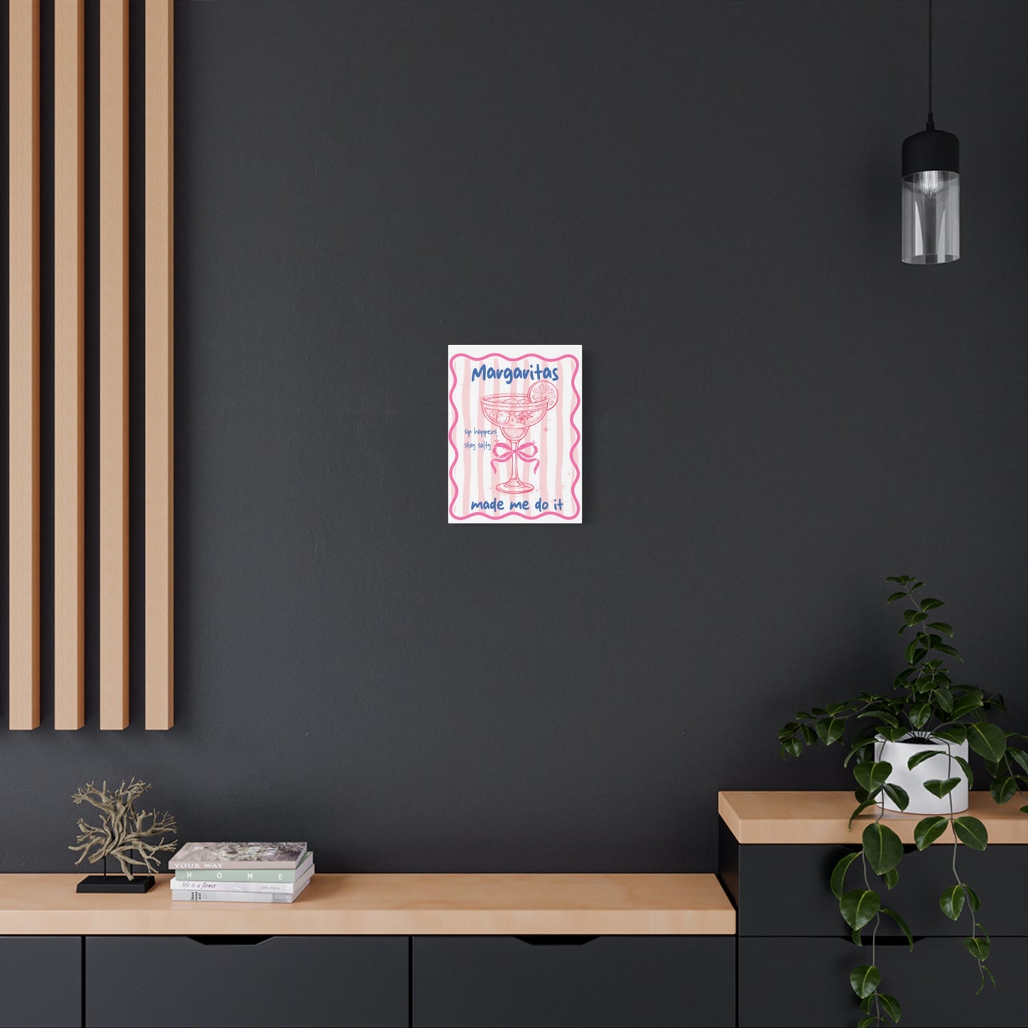 Margaritas Made Me Do It Matte Stretched Canvas Wall Art