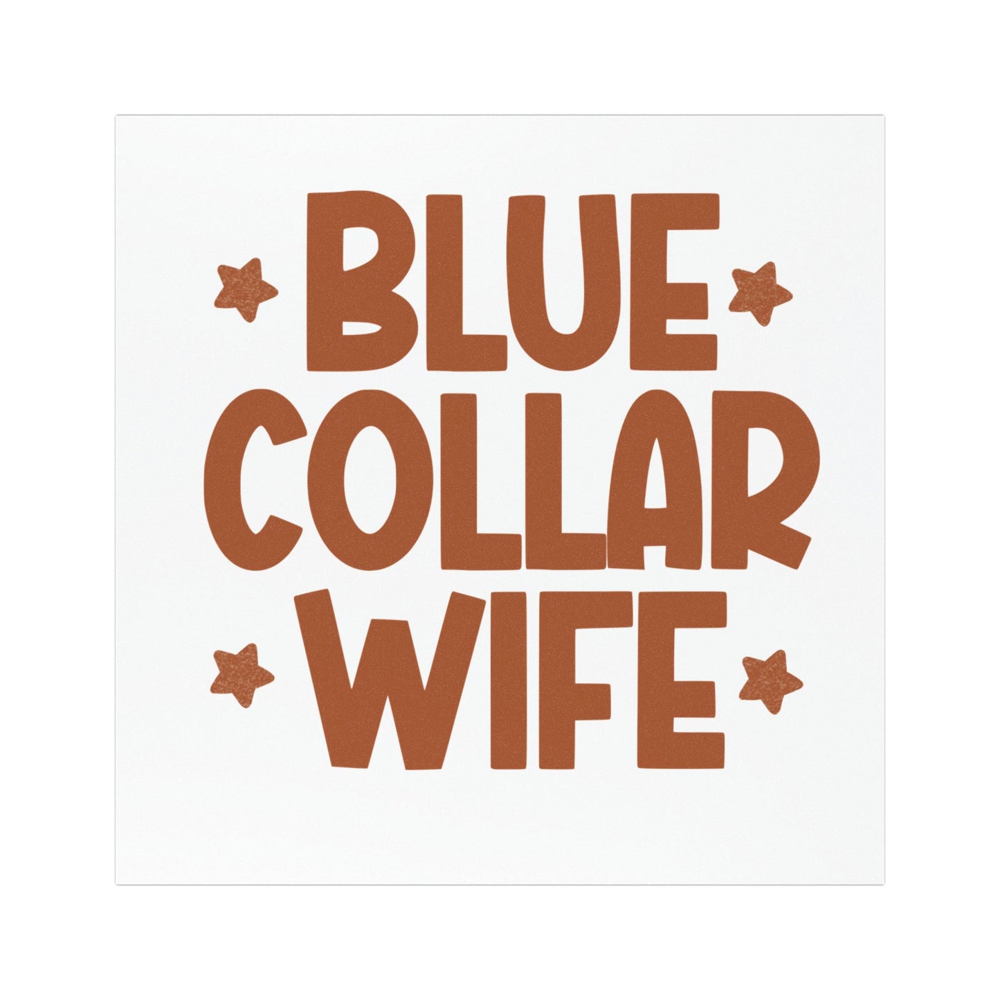 Blue Collar Wife Car Magnet — Retro Bold Script Vehicle Magnet