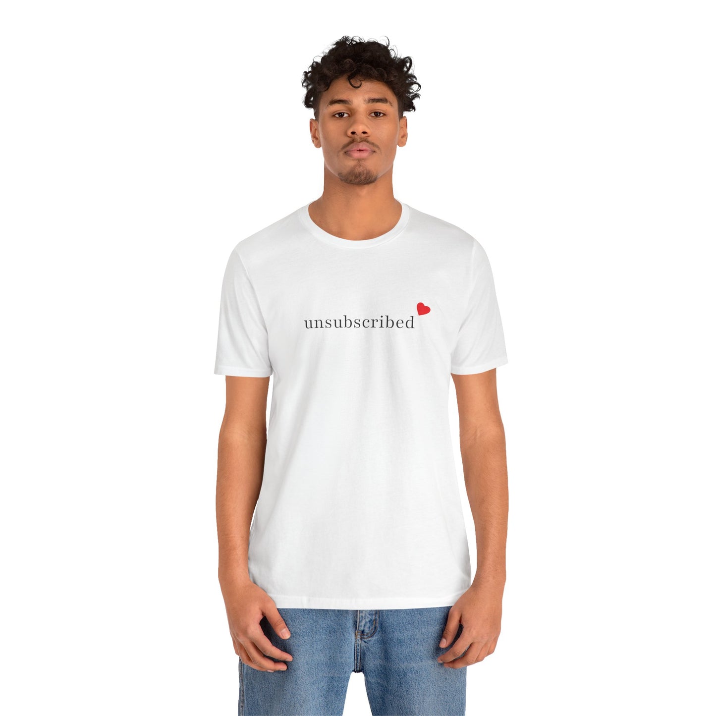 Unsubscribed Tee — Minimalist Heart Graphic Casual T-Shirt